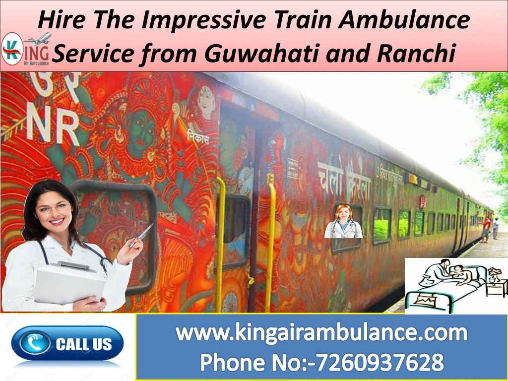 hire the impressive train ambulance service from