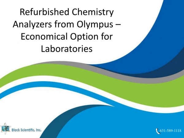 Refurbished Chemistry Analyzers from Olympus – Economical Option for Laboratories