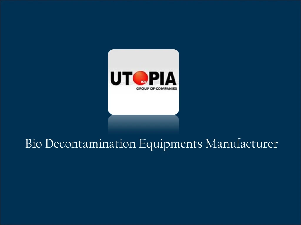 bio decontamination equipments manufacturer