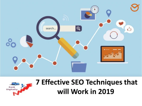 7 Effective SEO Techniques that will Work in 2019