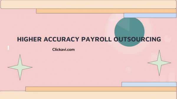 HIGHER ACCURACY PAYROLL OUTSOURCING