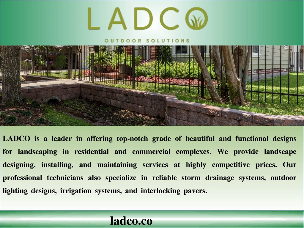 ladco is a leader in offering top notch grade
