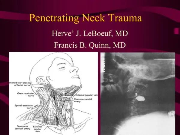 Penetrating Neck Trauma