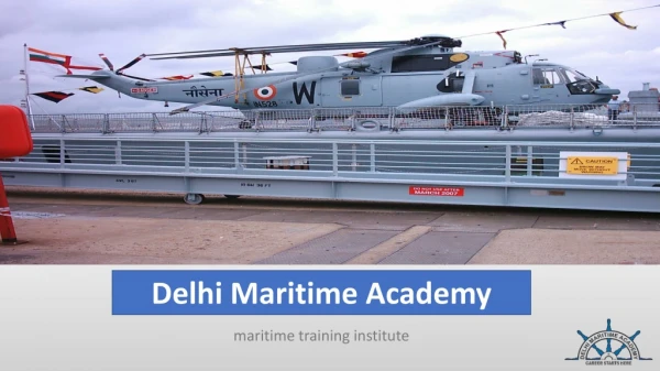 Delhi Maritime Academy-maritime training institute