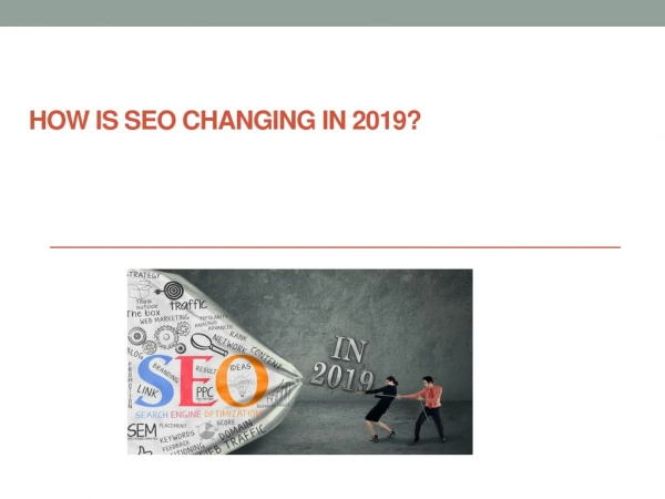How is SEO changing in 2019?