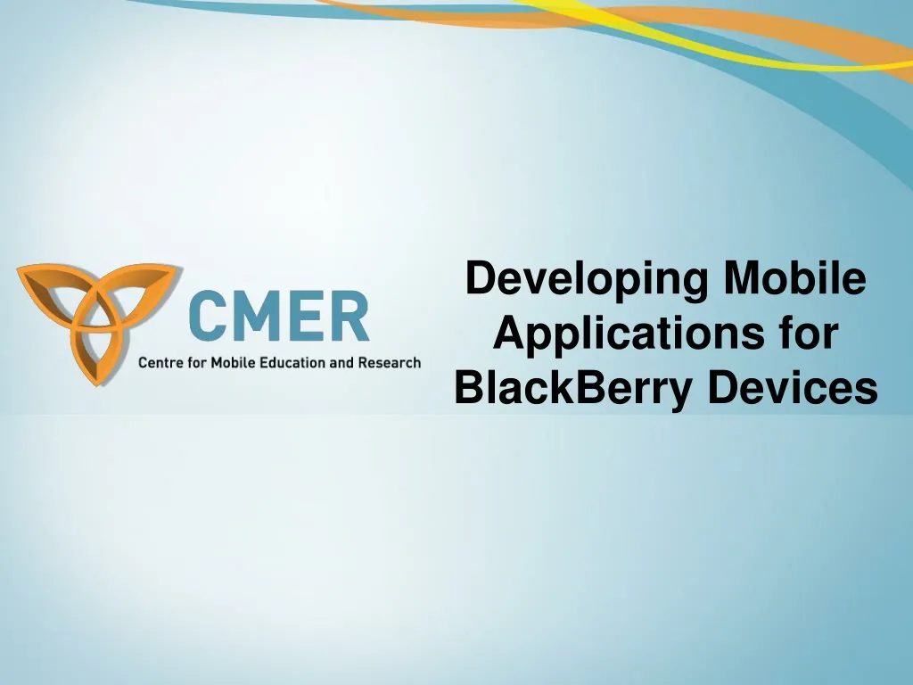 developing mobile applications for blackberry devices