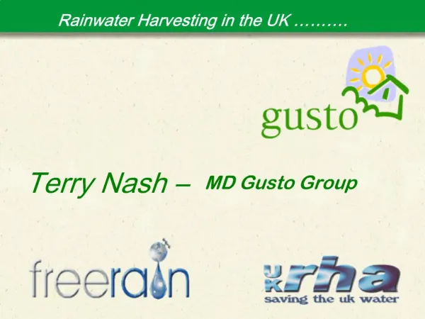 Rainwater Harvesting in the UK .