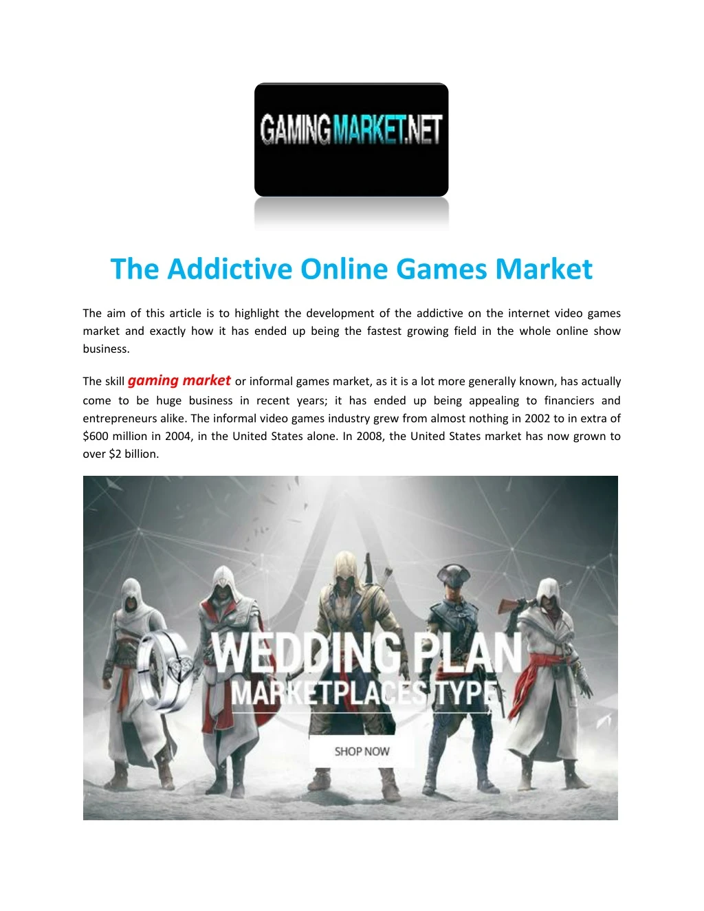 the addictive online games market