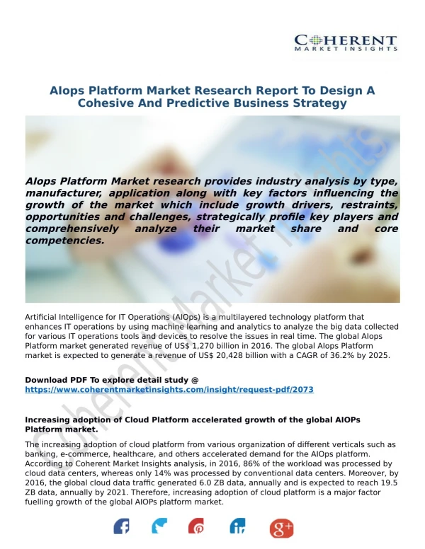 AIops Platform Market Research Report To Design A Cohesive And Predictive Business Strategy