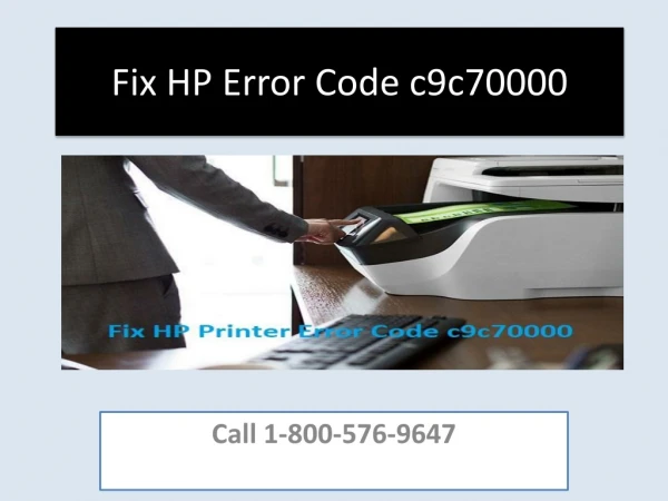 How to Resolve HP Error Code c9c70000?