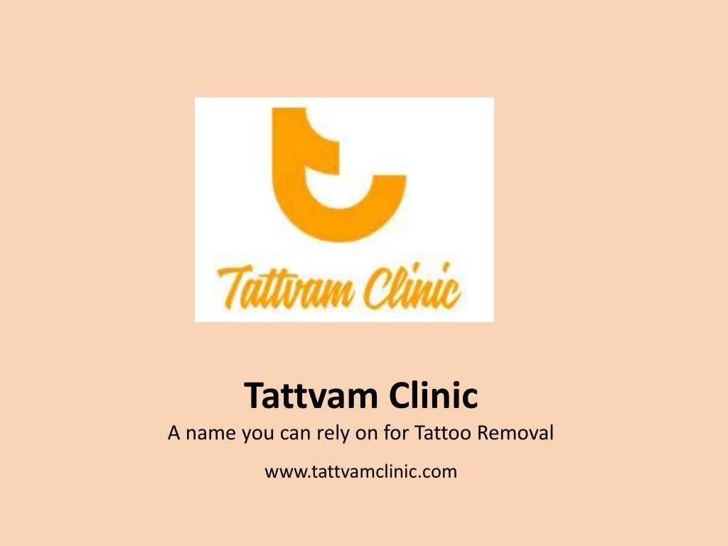 tattvam clinic a name you can rely on for tattoo removal