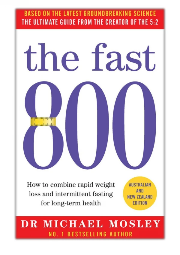 [PDF] Free Download The Fast 800 By Michael Mosley