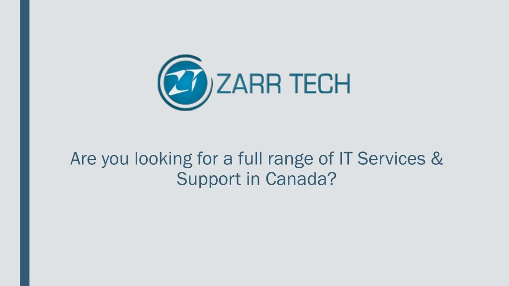 are you looking for a full range of it services