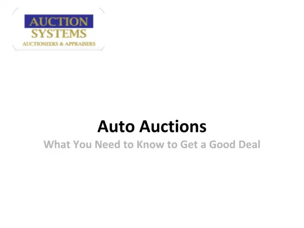Auto Auctions: What You Need to Know to Get a Good Deal
