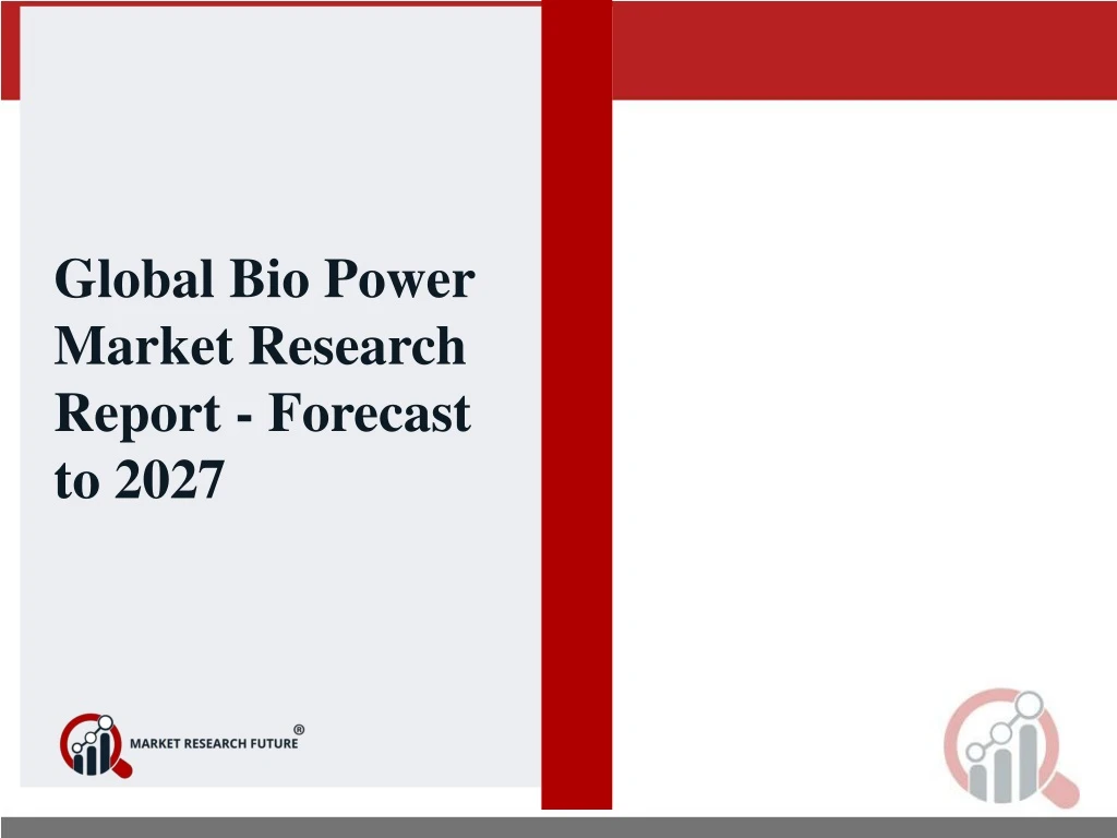 global bio power market research report forecast