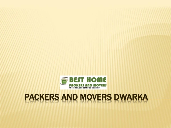 Home Shifting in Delhi | Packers and Movers in Dwarka