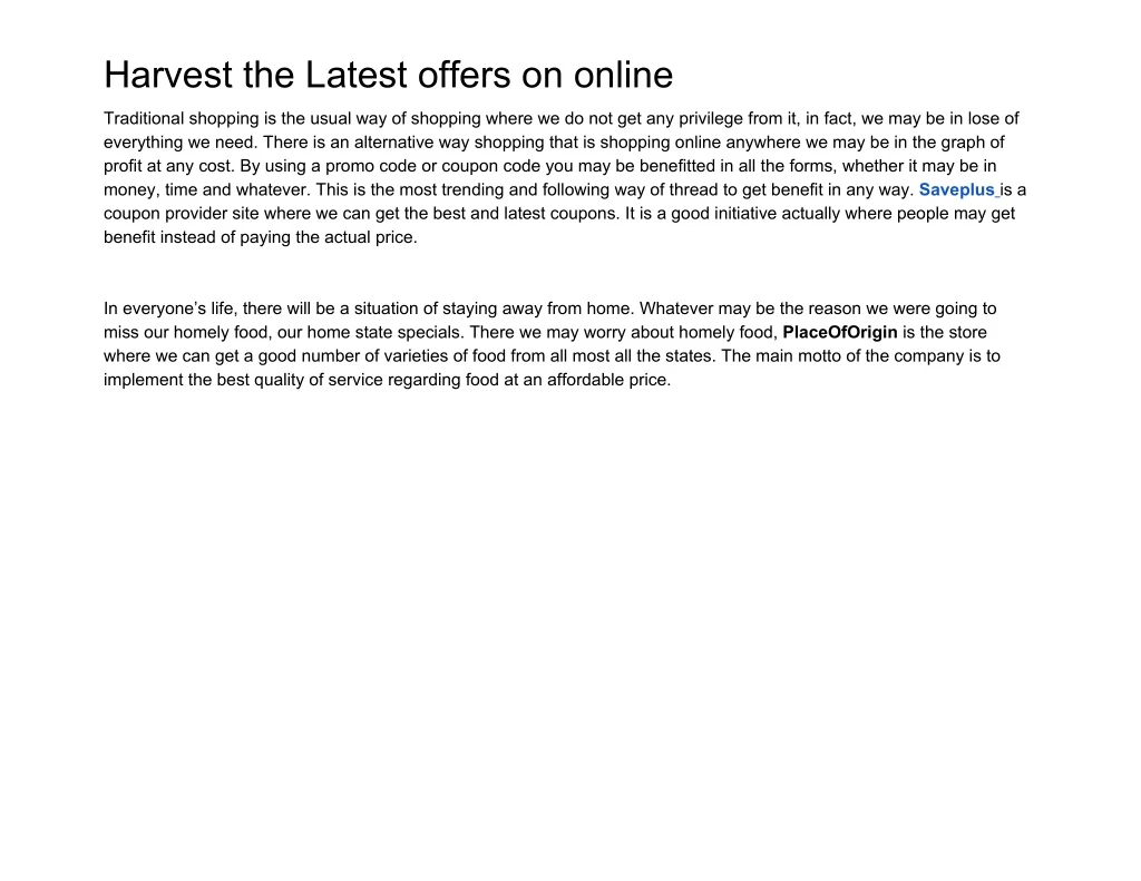 harvest the latest offers on online