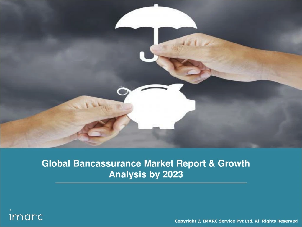 global bancassurance market report growth