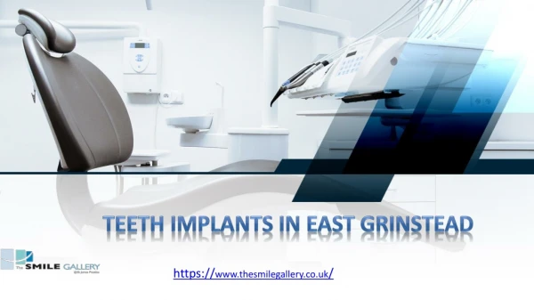 Teeth Implant In East Grinstead
