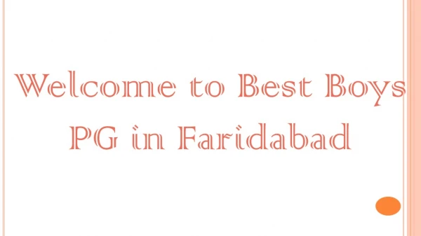 Best PG for boys in Faridabad