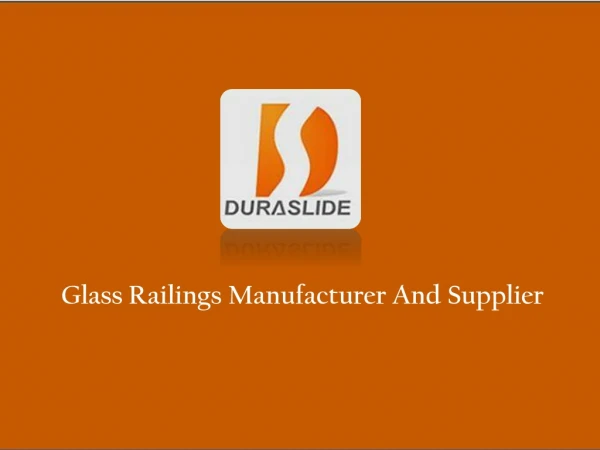 Glass Railings Manufacturer