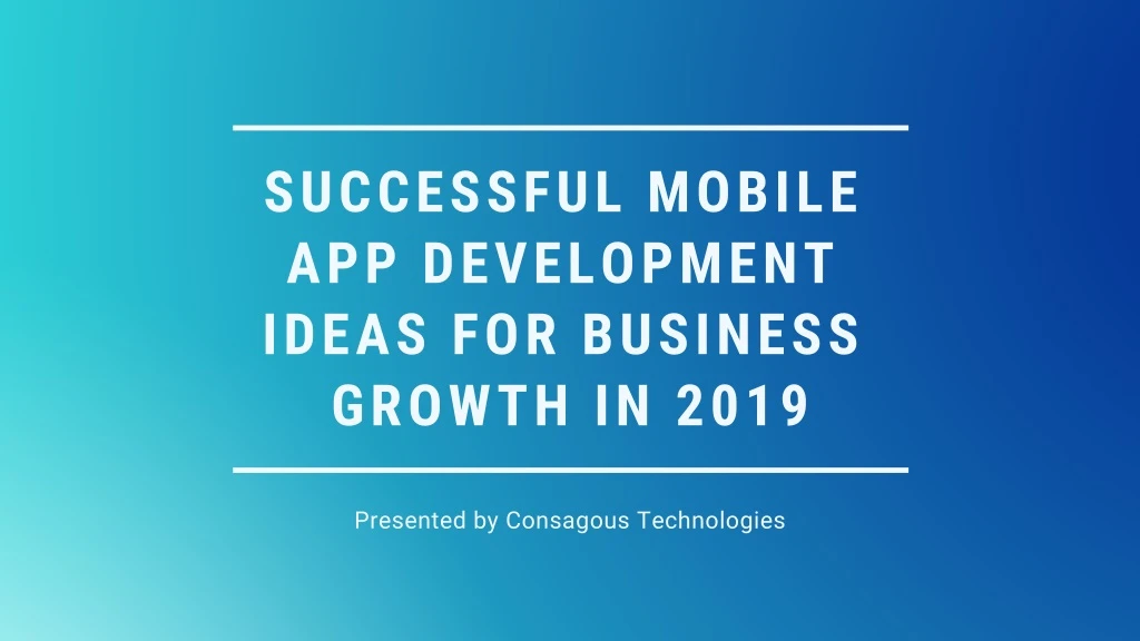 successful mobile app development ideas