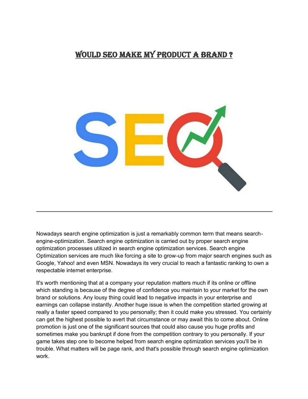 would seo make my product a brand would seo make