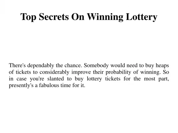 Top Secrets On Winning Lottery