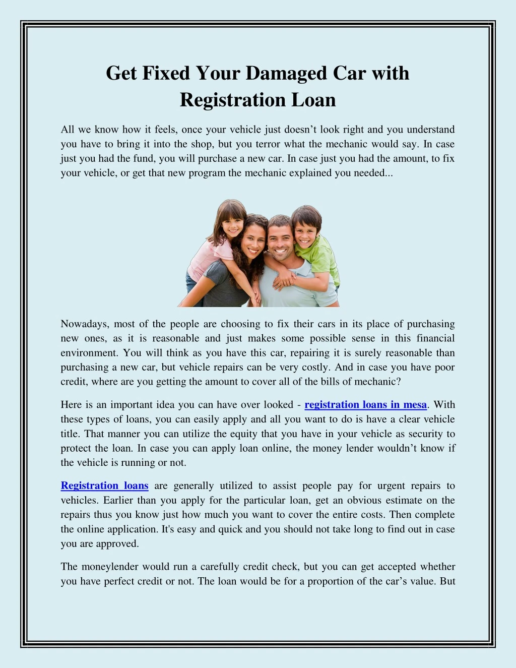 get fixed your damaged car with registration loan