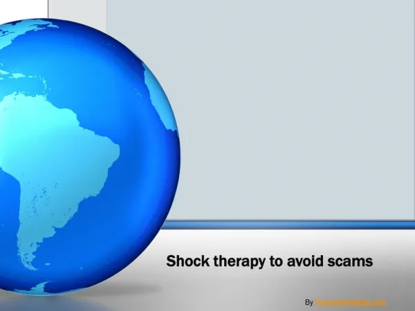 Shock therapy to avoid scams