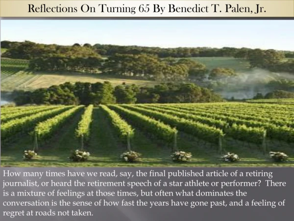 Reflections On Turning 65 By Benedict T. Palen, Jr.