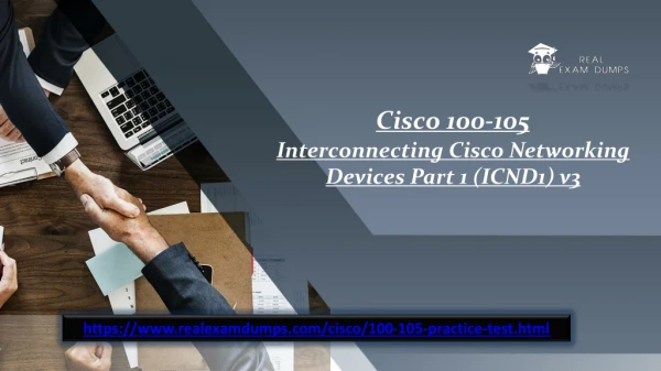 Authentic Cisco 100-105 Exam Study Material - Cisco 100-105 dumps Realexamdumps.com
