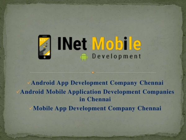 Android App Development Company Chennai - Mobile App Development Company Chennai