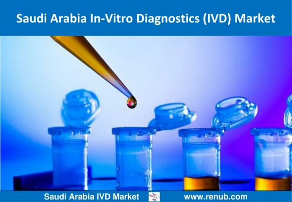 Saudi Arabia IVD Market Forecast
