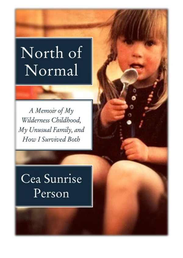 [PDF] Free Download North of Normal By Cea Sunrise Person