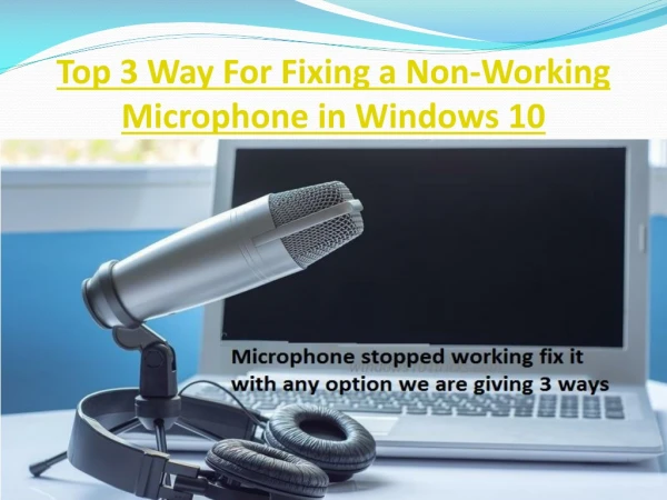 Top 3 Way For Fixing a Non-Working Microphone in Windows 10
