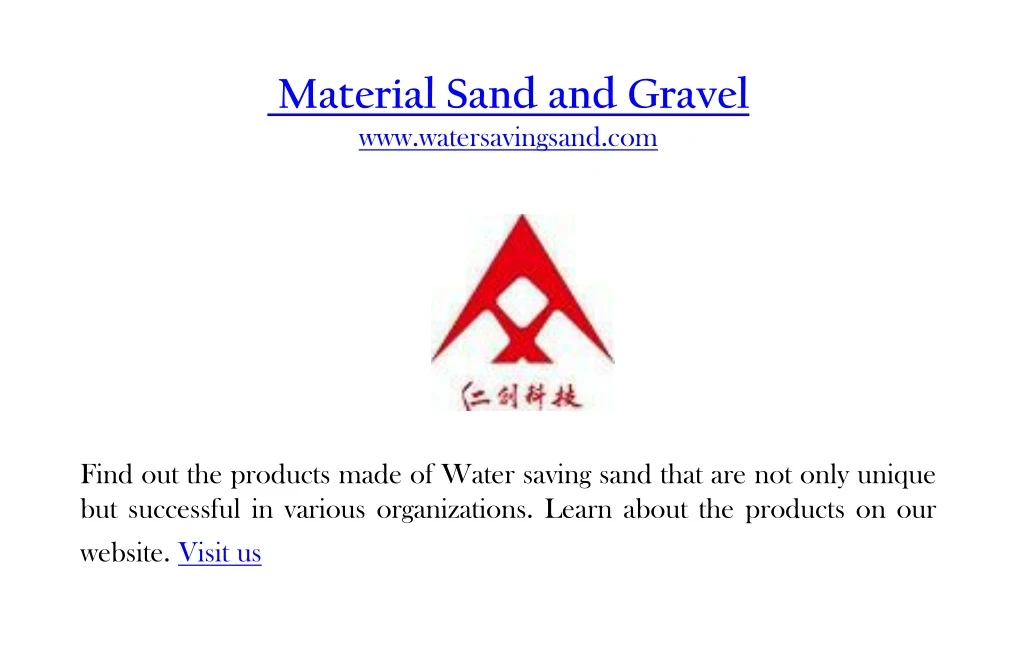 material sand and gravel www watersavingsand com