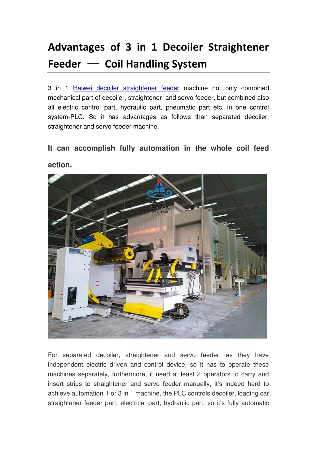 advantages of 3 in 1 decoiler straightener feeder