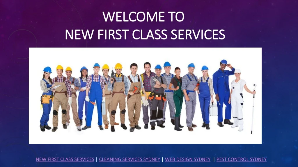 welcome to new first class services