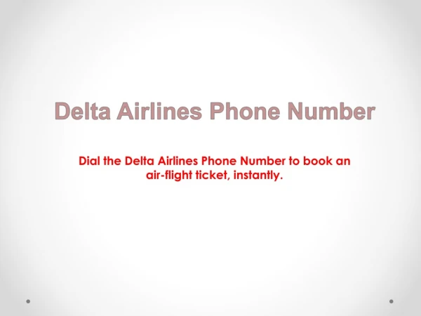 Want Low-Cost Air Ticket? Dial Delta Airlines Phone Number!