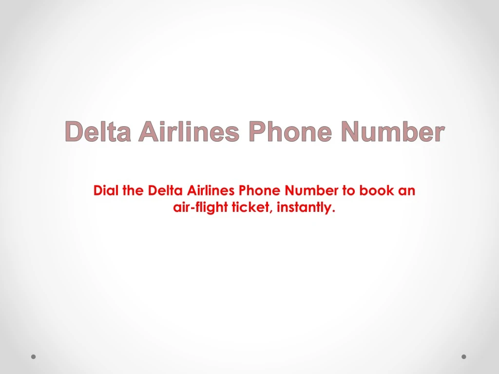dial the delta airlines phone number to book an air flight ticket instantly