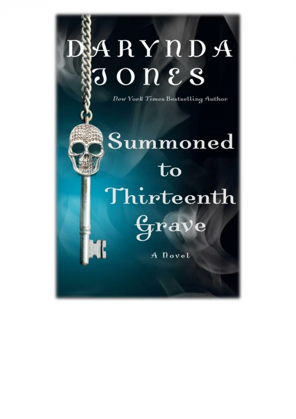 DOWNLOAD [PDF EPUB] Summoned to Thirteenth Grave By Darynda Jones [EBOOK KINDLE]