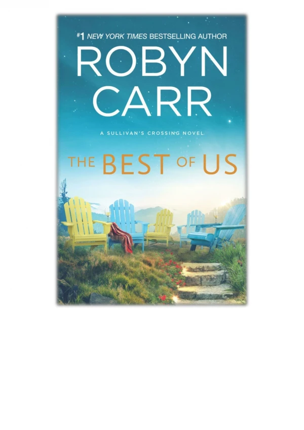 DOWNLOAD [PDF EPUB] The Best of Us By Robyn Carr [EBOOK KINDLE]