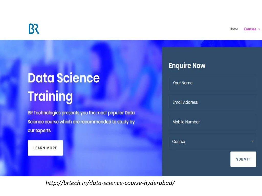 http brtech in data science course hyderabad