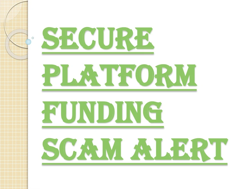 secure platform funding scam alert