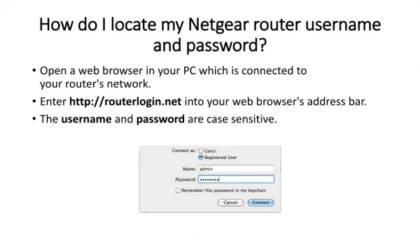 How do I locate my Netgear router username and password?