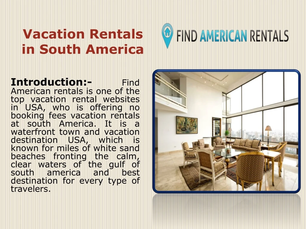 vacation rentals in south america