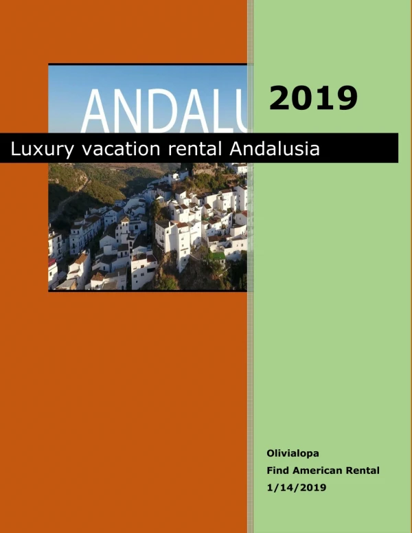Luxury vacation rental Andalusia
