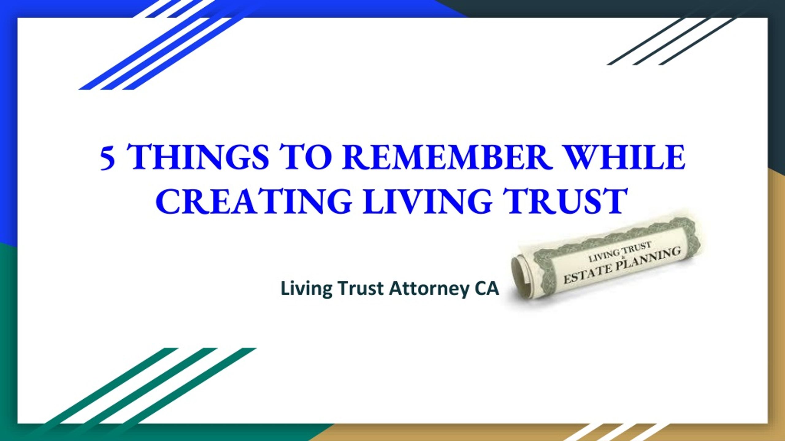 PPT - 5 Things To Remember While Creating Living Trust PowerPoint ...