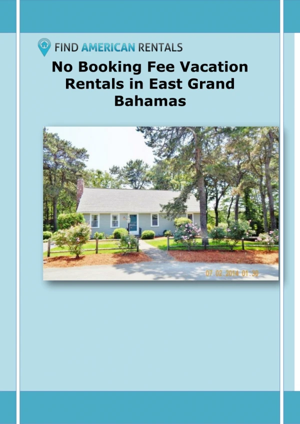 No Booking Fee Vacation Rentals in East Grand Bahamas
